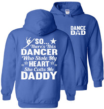 Load image into Gallery viewer, Dancer Who Stole My Heart Daddy Dance Dad Hoodie royal