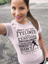 Load image into Gallery viewer, Makeup And Dirt Funny Softball Shirts mock up