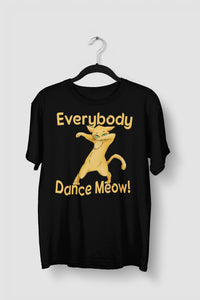 Everybody Dance Meow Funny Dance Shirts