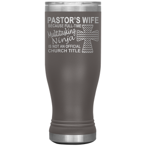 Pastor's Wife Multitasking Ninja Funny Pastor's Wife Tumbler pewter