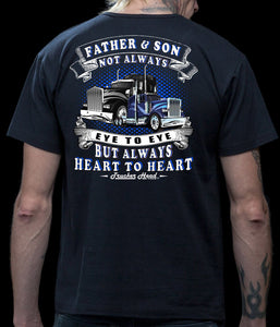 Father & Son Not Always Eye To Eye But Always Heart To Heart Truck Driver T Shirts mock up