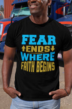 Load image into Gallery viewer, Fear Ends Where Faith Begins Faith T Shirts mock up