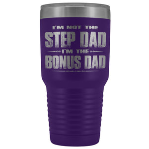 I'm The Bonus Dad 30 Ounce Vacuum Tumbler purple