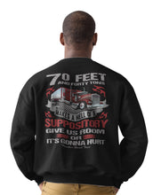 Load image into Gallery viewer, Give Us Room Or It&#39;s Gonna Hurt! Funny Trucker Sweatshirt mock up