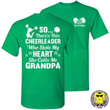 Load image into Gallery viewer, So There&#39;s This Cheerleader Who Stole My Heart She Calls Me Grandpa Cheer Grandpa Shirts green