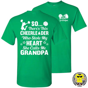 So There's This Cheerleader Who Stole My Heart She Calls Me Grandpa Cheer Grandpa Shirts green