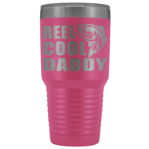 Reel Cool Daddy 30oz.Tumblers Daddy Travel Coffee Mug pink