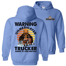 Load image into Gallery viewer, Warning Unmedicated Trucker Annoy At Your Own Risk Funny Trucker Hoodie blue