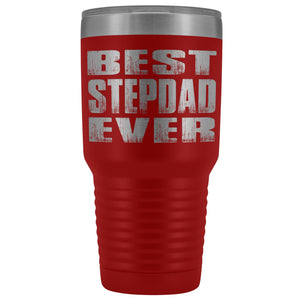 Best Stepdad Ever 30 Ounce Vacuum Tumbler red
