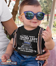 Load image into Gallery viewer, I Told That Teacher Lady Count To 18 All The Gears I&#39;m Grabbin! Trucker Kid Shirts mock up
