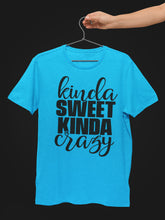 Load image into Gallery viewer, Kinda Sweet Kinda Crazy Funny Quote Shirts mock up 2