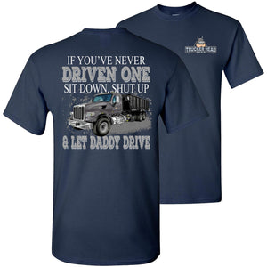 Let Daddy Drive Funny Roll-Off Truck Driver Shirts navy