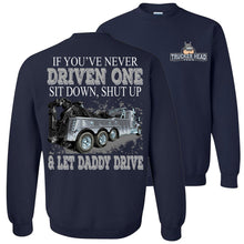 Load image into Gallery viewer, Let Daddy Drive Funny Tow Truck Driver Hoodie Sweatshirt navy sweatshirt