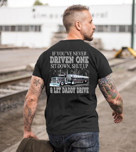 Let Daddy Drive Funny Water Tanker Yanker Trucker Shirts