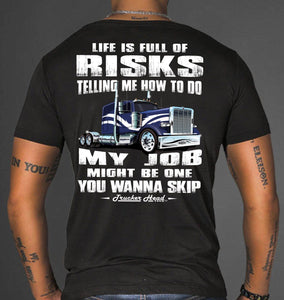 Life Is Full Of Risks Funny truck driver quotes, Funny gift for Truckers mock up