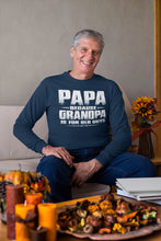 Load image into Gallery viewer, Papa Because Grandpa Is For Old Guys Funny Papa Shirts
