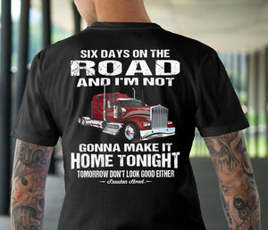 Six Days On The Road Funny Trucker Shirts mock up