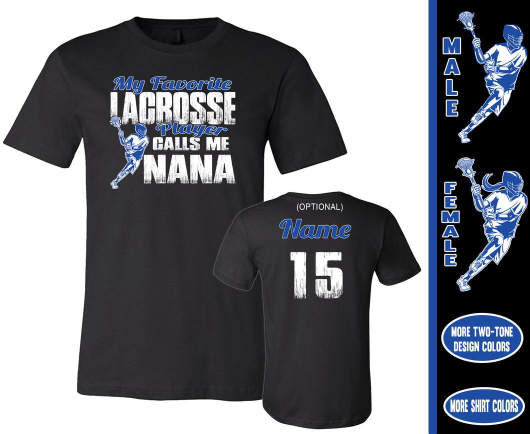 Lacrosse Nana Shirt, My Favorite Lacrosse Player Calls Me Nana