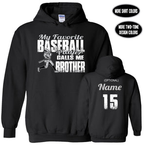 Baseball Brother Hoodie, My Favorite Baseball Player Calls Me Brother