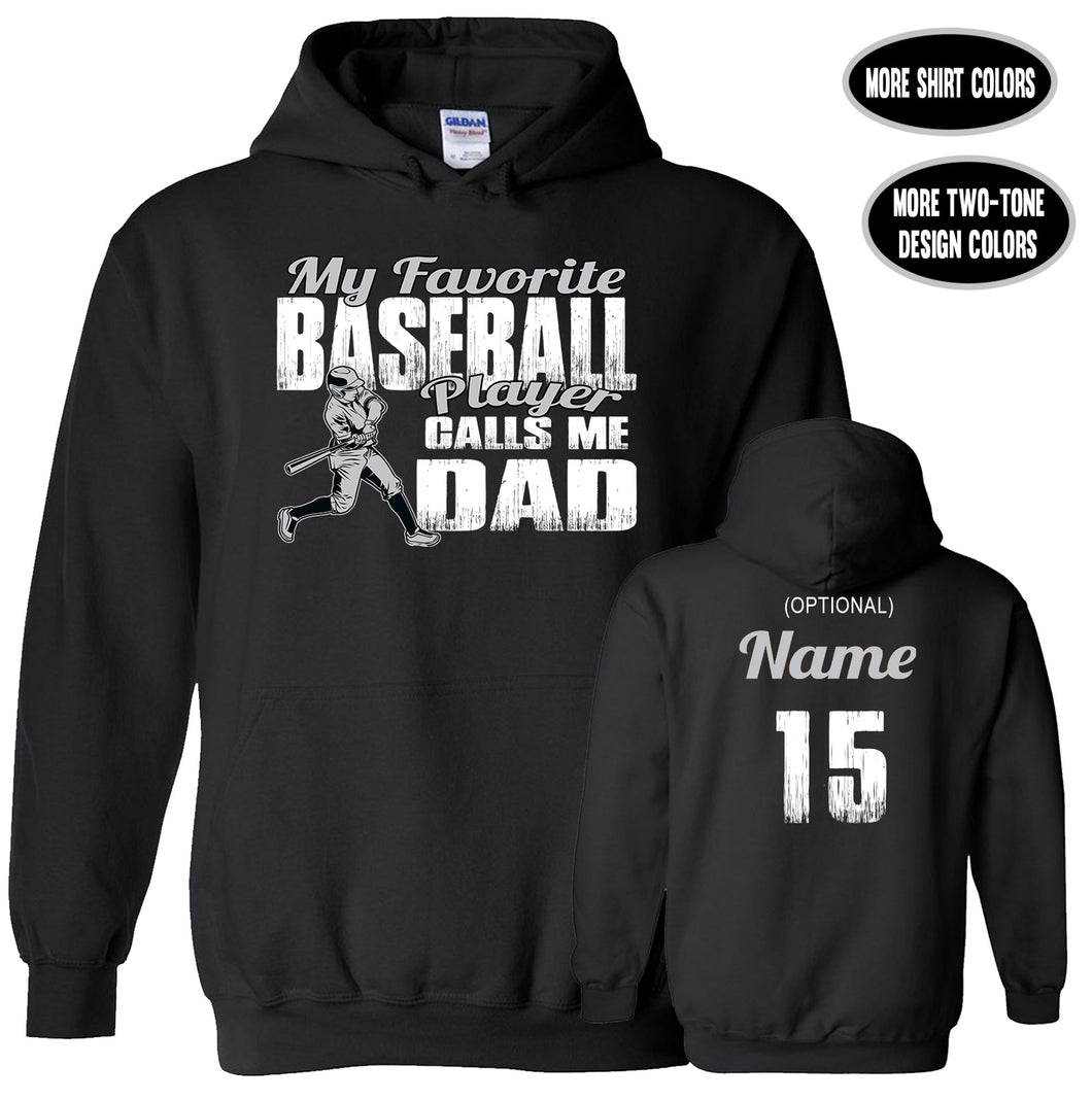 Baseball Dad Hoodie, My Favorite Baseball Player Calls Me Dad