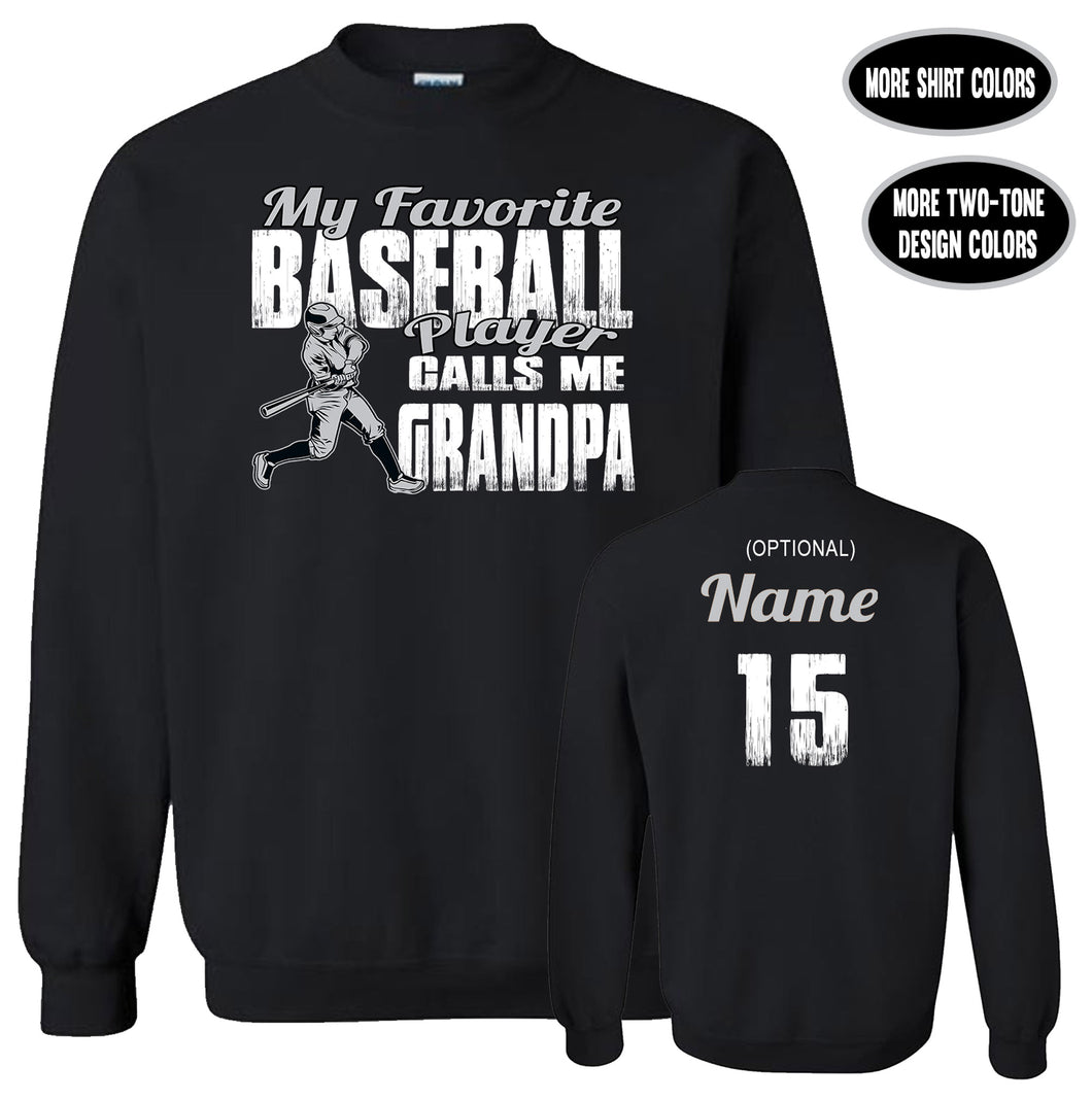 Baseball Grandpa Sweatshirt, My Favorite Baseball Player Calls Me Grandpa