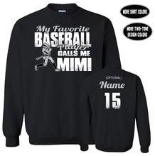 Load image into Gallery viewer, Baseball Mimi Sweatshirt, My Favorite Baseball Player Calls Me Mimi