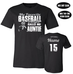Baseball Aunt Shirts, My Favorite Baseball Player Calls Me Auntie