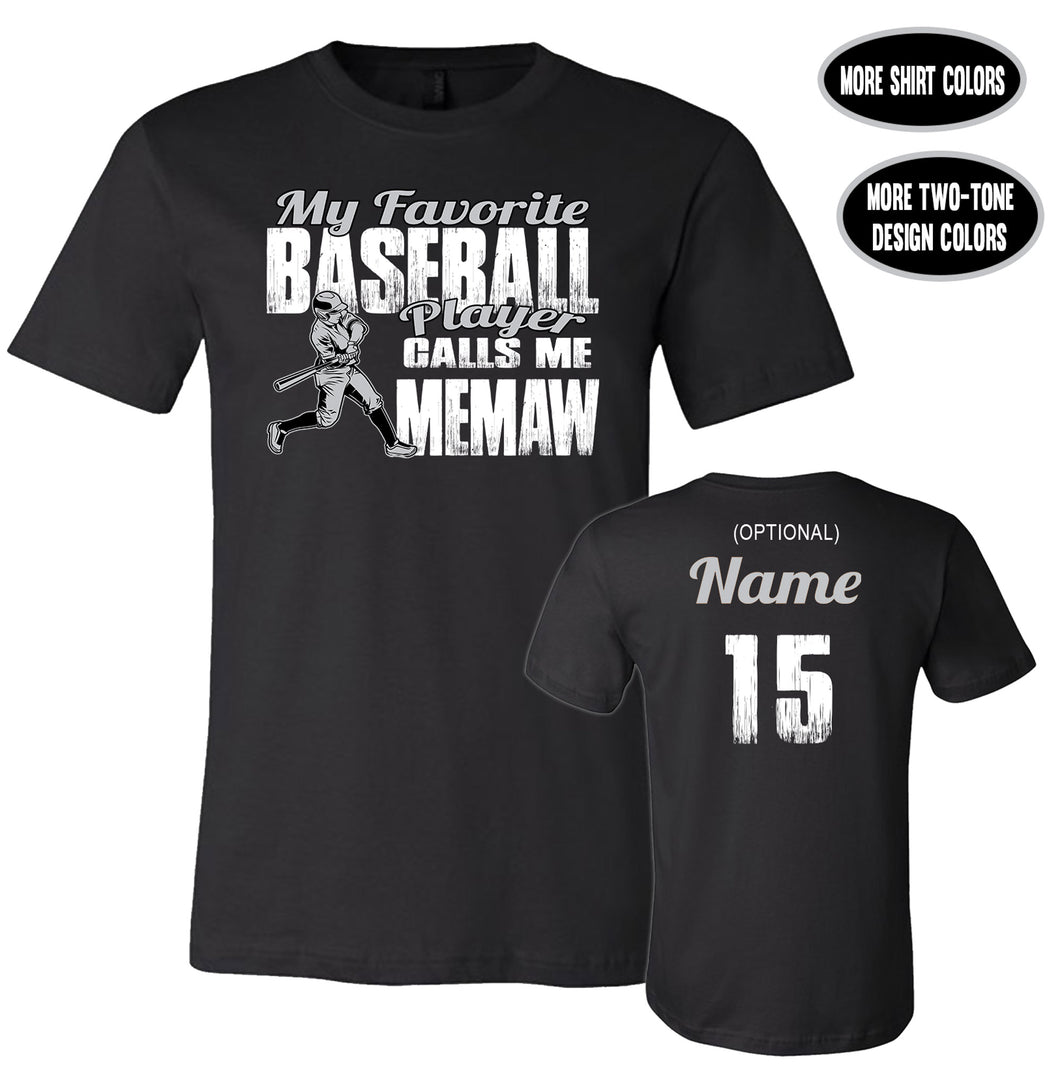 Baseball Memaw Shirts, My Favorite Baseball Player Calls Me Memaw