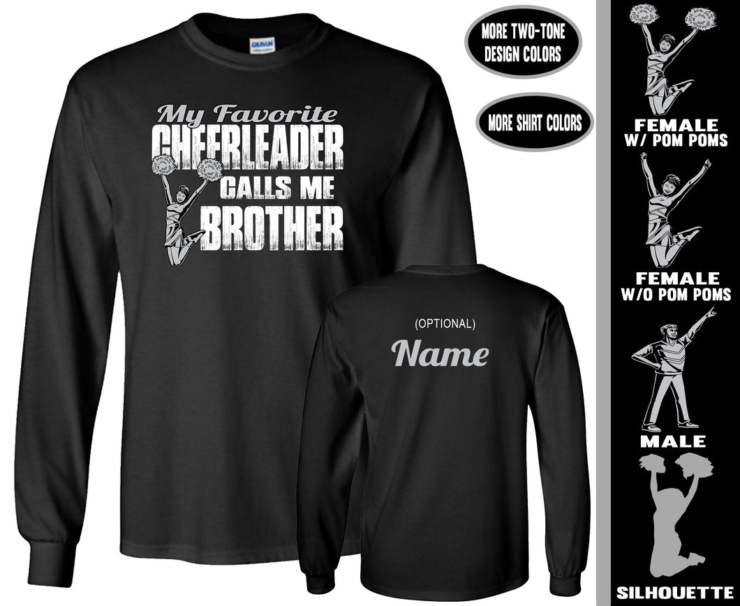 Cheer Brother Shirt LS, My Favorite Cheerleader Calls Me Brother