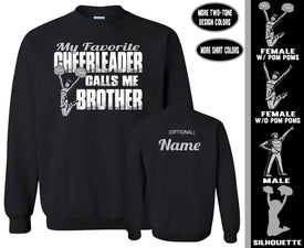 Cheer Brother Sweatshirt, My Favorite Cheerleader Calls Me Brother
