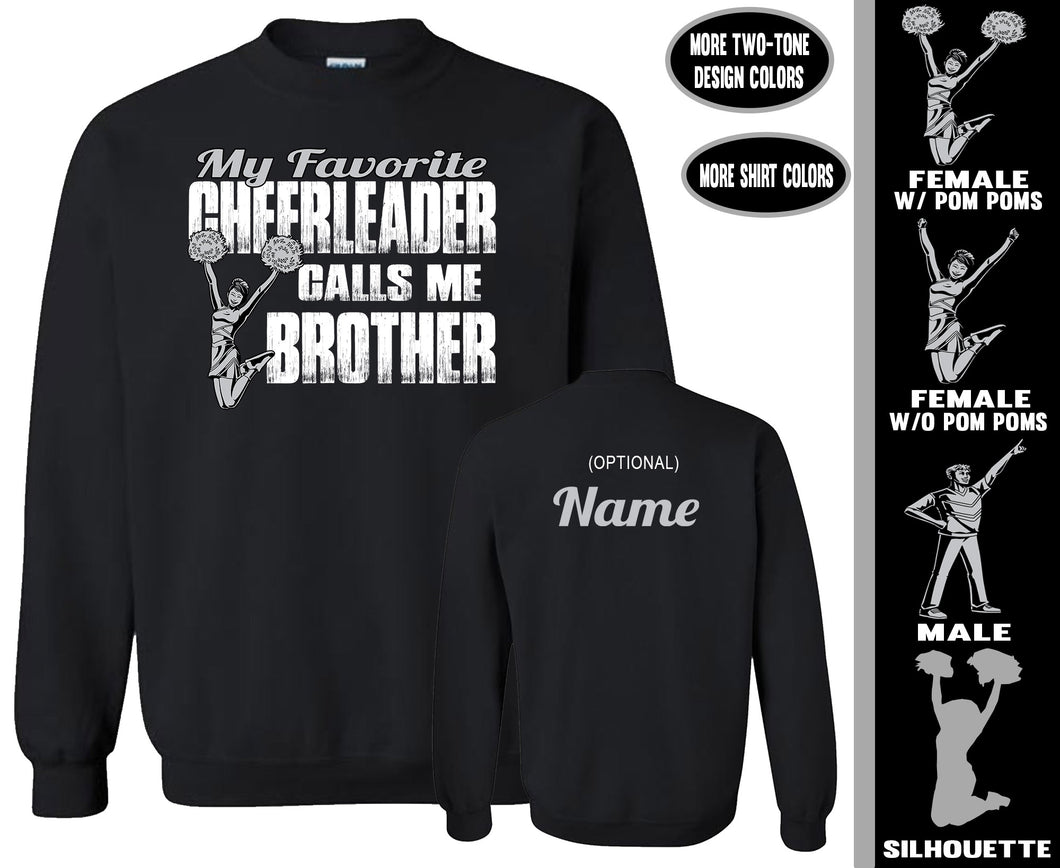 Cheer Brother Sweatshirt, My Favorite Cheerleader Calls Me Brother