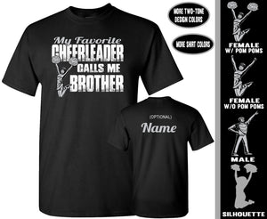 My Favorite Cheerleader Calls Me Brother | Cheer Brother Shirts