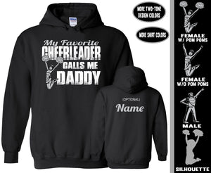 Cheer Daddy Hoodie, My Favorite Cheerleader Calls Me Daddy