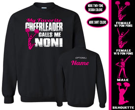 Cheer Noni Sweatshirt, My Favorite Cheerleader Calls Me Noni