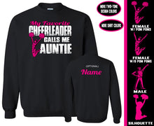 Load image into Gallery viewer, Cheer Aunt Sweatshirt, My Favorite Cheerleader Calls Me Auntie
