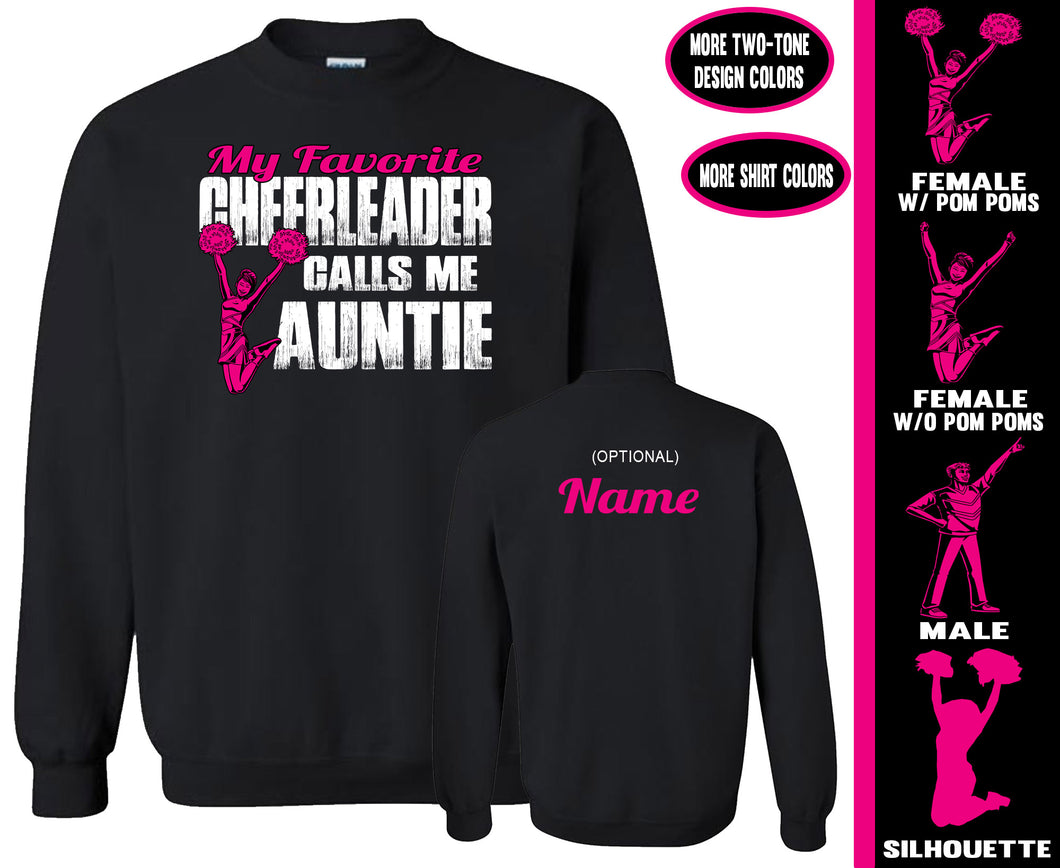 Cheer Aunt Sweatshirt, My Favorite Cheerleader Calls Me Auntie
