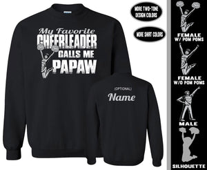 Cheer Papaw Sweatshirt, My Favorite Cheerleader Calls Me Papaw