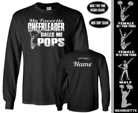 Cheer Pops Shirt LS, My Favorite Cheerleader Calls Me Pops