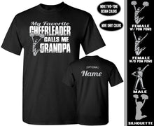 Load image into Gallery viewer, My Favorite Cheerleader Calls Me Grandpa Proud Cheer Grandpa Shirts