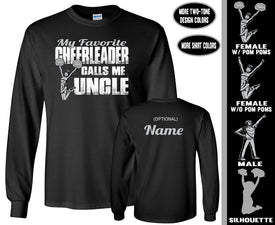 Cheer Uncle Shirts LS, My Favorite Cheerleader Calls Me Uncle