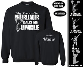 Cheer Uncle Sweatshirt, My Favorite Cheerleader Calls Me Uncle