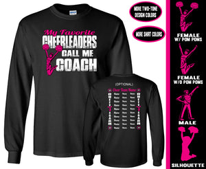 Cheer Coach Shirt LS, My Favorite Cheerleaders Call Me Coach