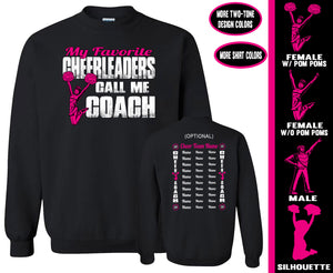 Cheer Coach Sweatshirt, My Favorite Cheerleaders Call Me Coach