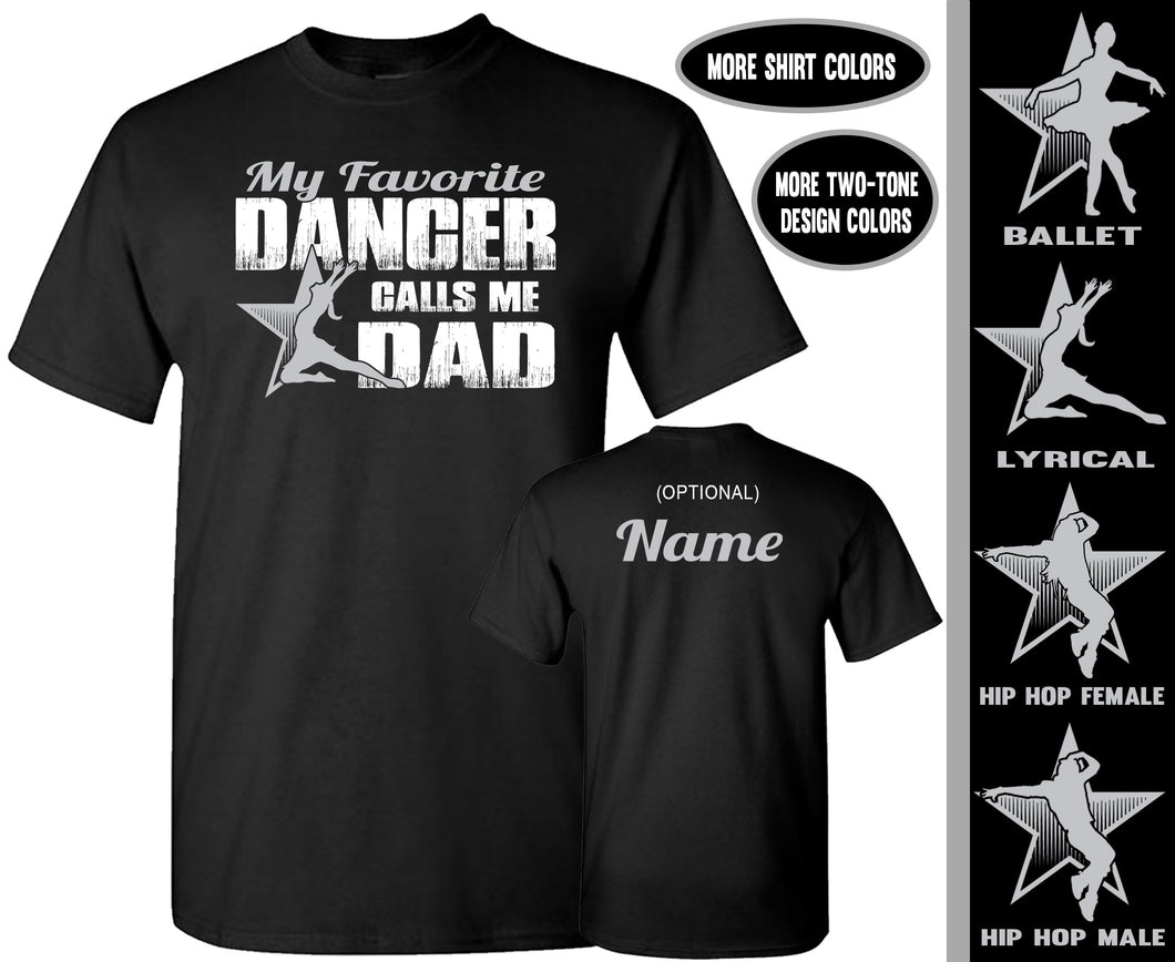 My Favorite Dancer Calls Me Dad Dance Dad Shirts