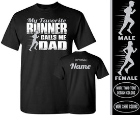 My Favorite Runner Calls Me Dad Track Dad Shirt
