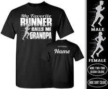Load image into Gallery viewer, My Favorite Runner Calls Me Grandpa Track Grandpa Shirts 
