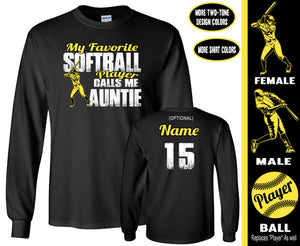 Softball Aunt Shirt LS, My Favorite Softball Player Calls Me Auntie