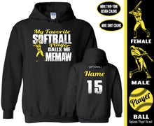 Load image into Gallery viewer, Softball Memaw Hoodie, My Favorite Softball Player Calls Me Memaw