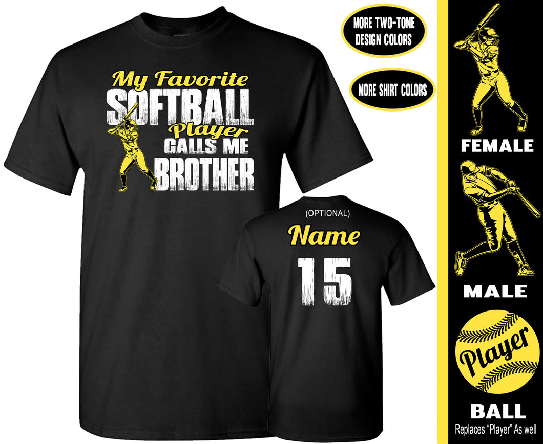 Softball Brother Shirts | My Favorite Softball Player Calls Me Brother