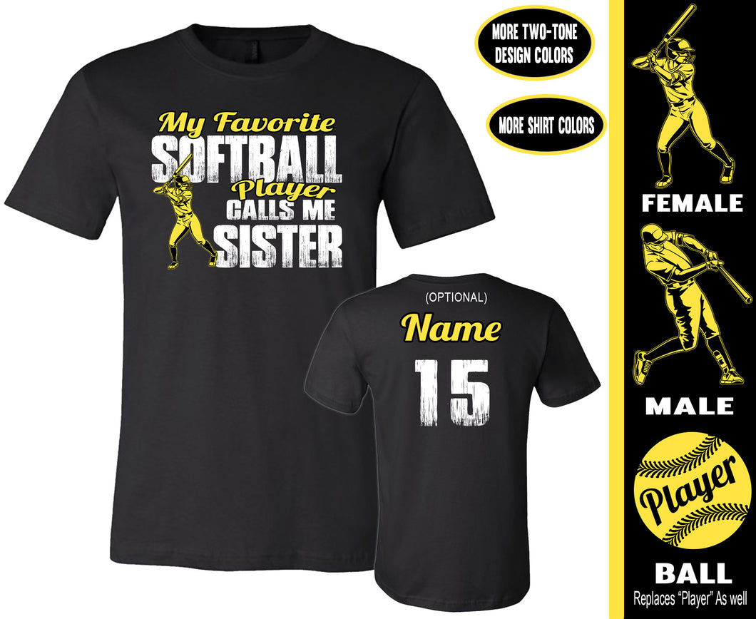 Softball Sister Shirts | My Favorite Softball Player Calls Me Sister